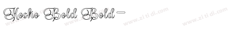 Kosko Bold Bold字体转换 Kosko Bold Bold字体转换